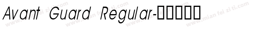 Avant Guard Regular字体转换
